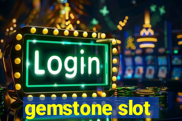 gemstone slot