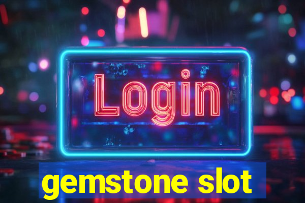 gemstone slot