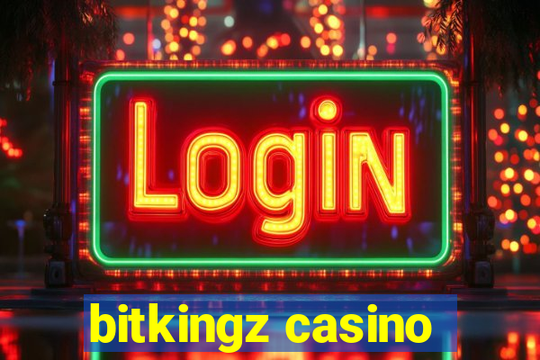 bitkingz casino