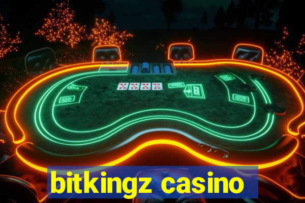 bitkingz casino