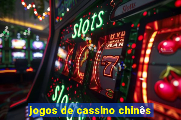 jogos de cassino chinês