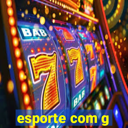 esporte com g