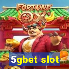 5gbet slot