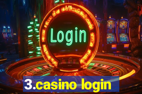 3.casino login