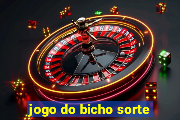 jogo do bicho sorte