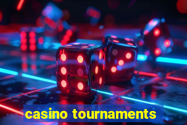 casino tournaments