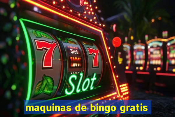 maquinas de bingo gratis