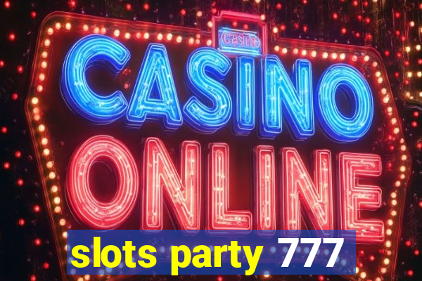 slots party 777