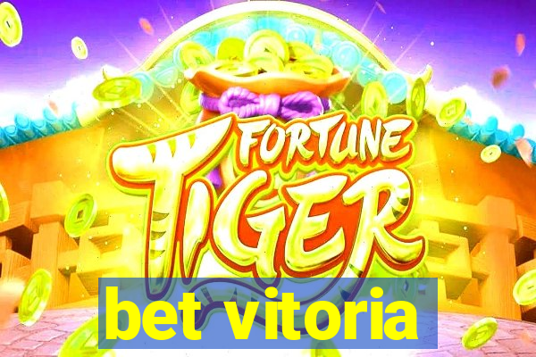 bet vitoria