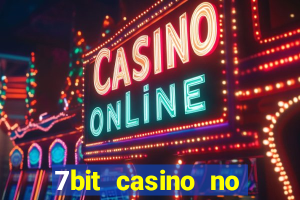 7bit casino no deposit bonuses