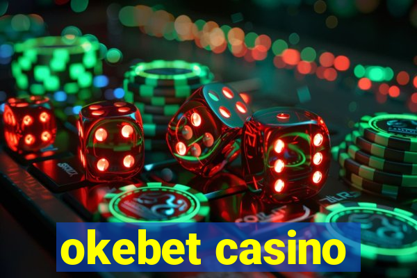 okebet casino