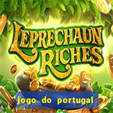 jogo do portugal onde assistir