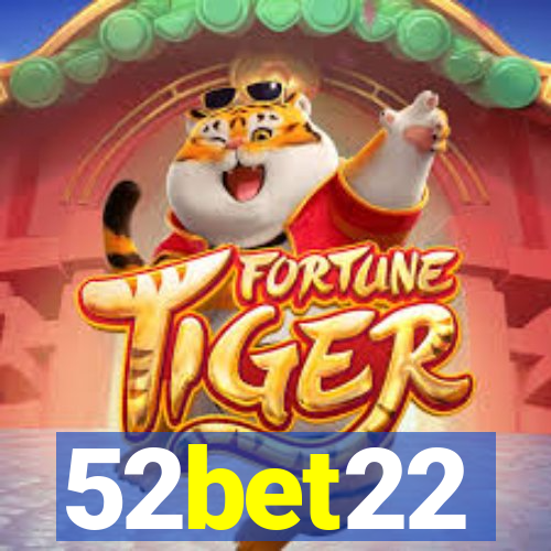 52bet22