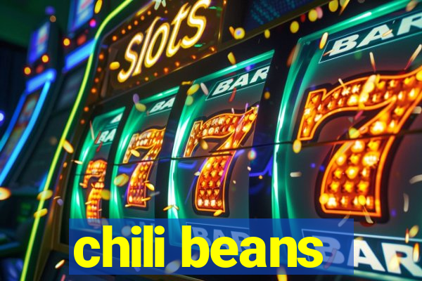 chili beans