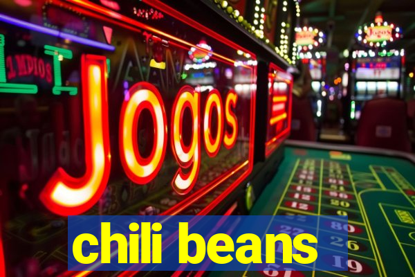 chili beans