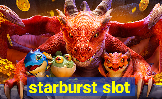 starburst slot