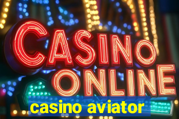 casino aviator