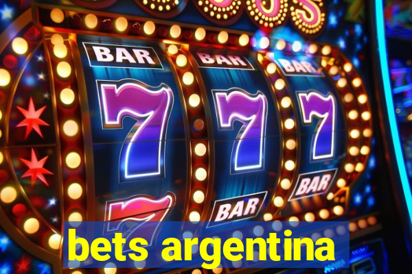 bets argentina