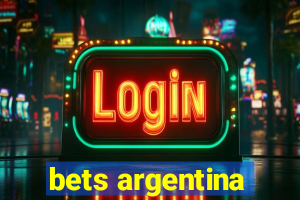 bets argentina