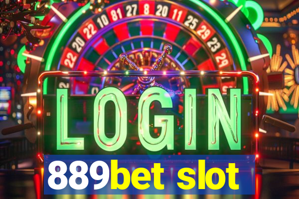 889bet slot