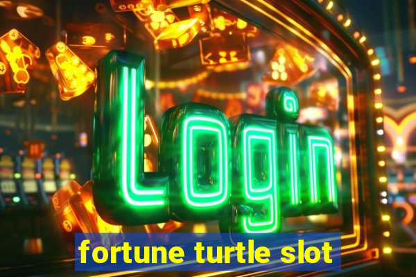 fortune turtle slot