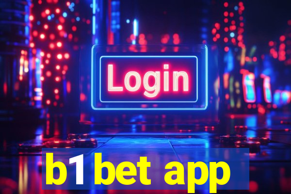 b1 bet app