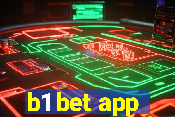 b1 bet app