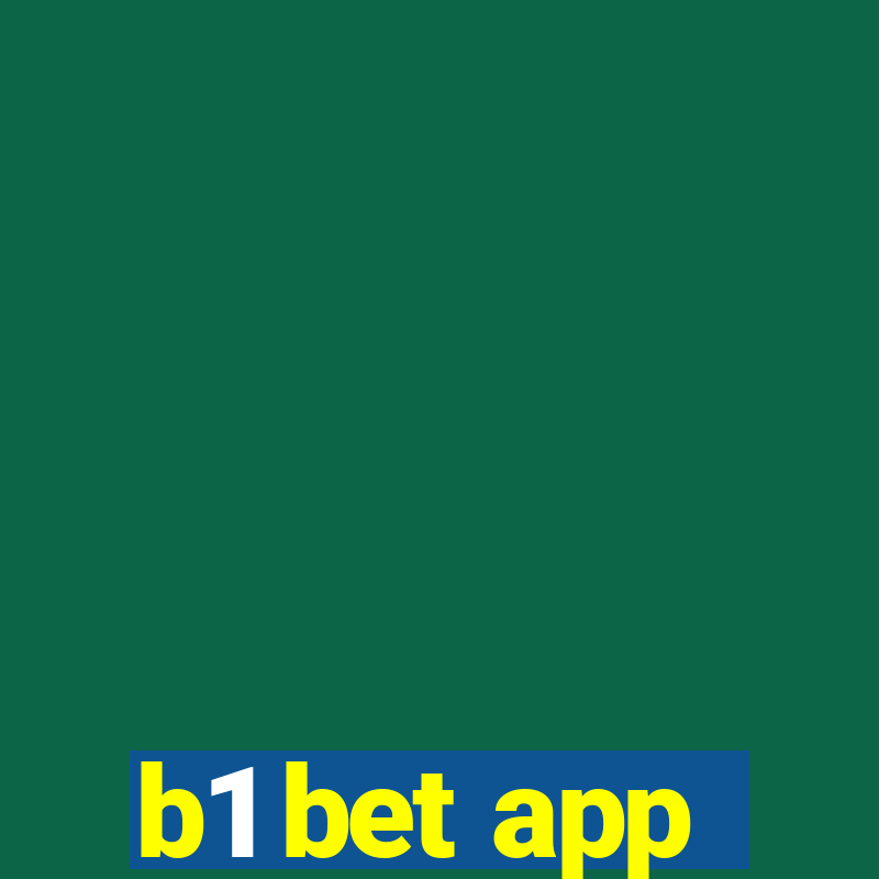 b1 bet app