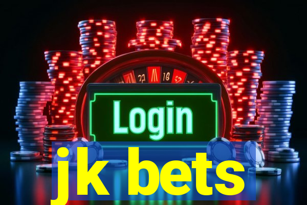 jk bets