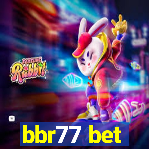 bbr77 bet