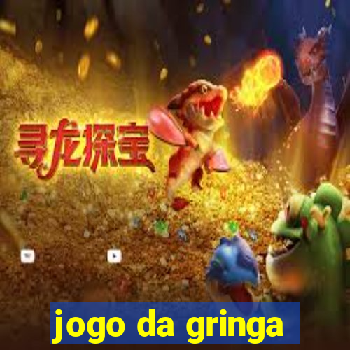 jogo da gringa