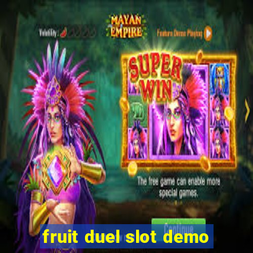 fruit duel slot demo