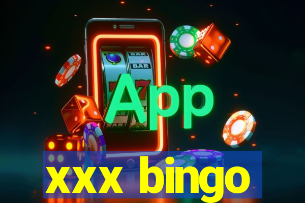 xxx bingo