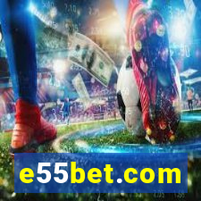 e55bet.com