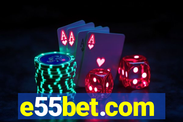 e55bet.com