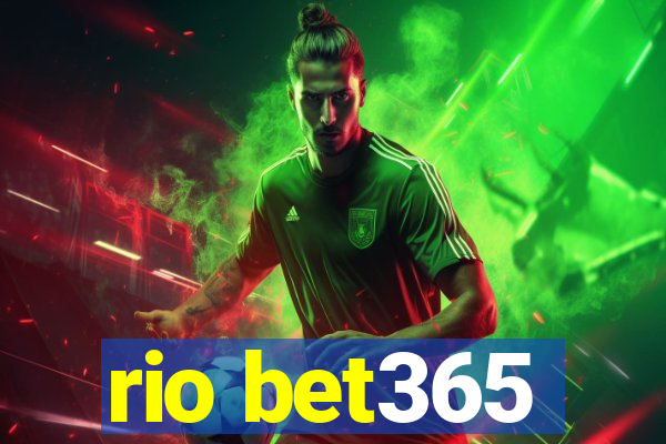 rio bet365