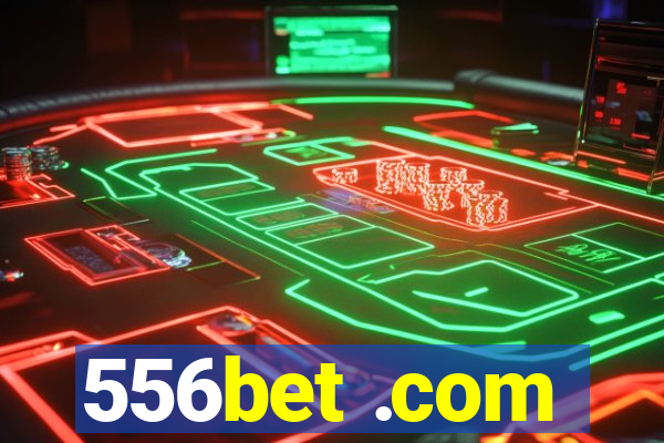 556bet .com