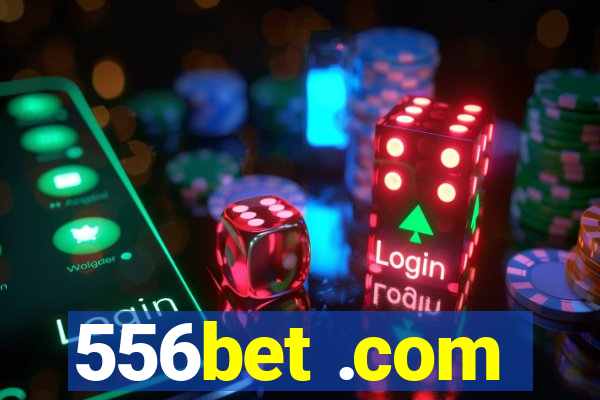 556bet .com