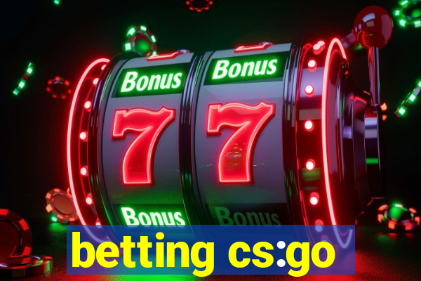 betting cs:go