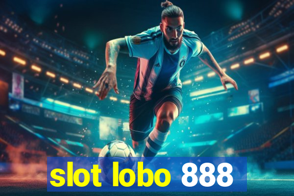 slot lobo 888