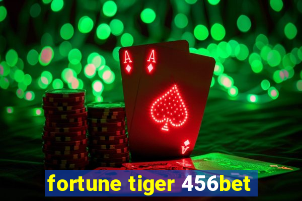 fortune tiger 456bet