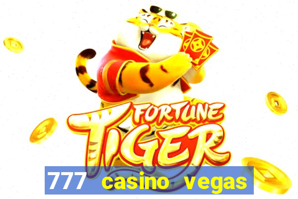 777 casino vegas slots games