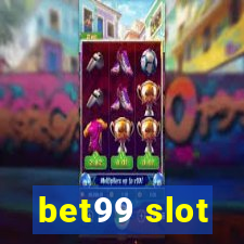 bet99 slot