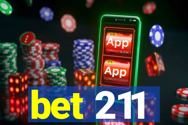 bet 211