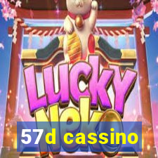 57d cassino