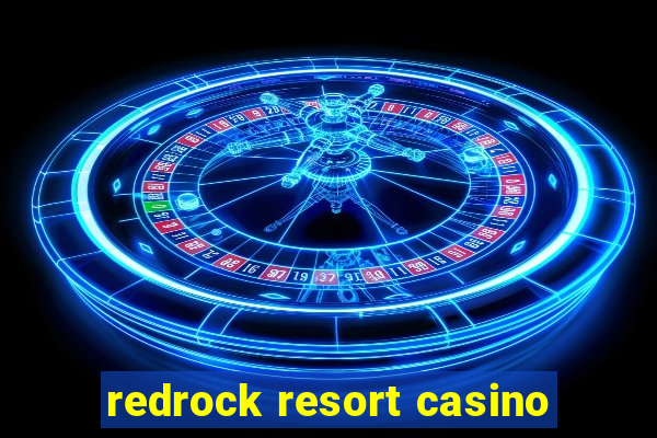 redrock resort casino