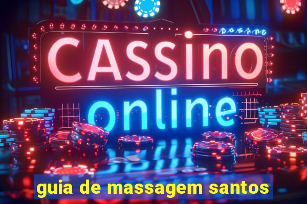 guia de massagem santos