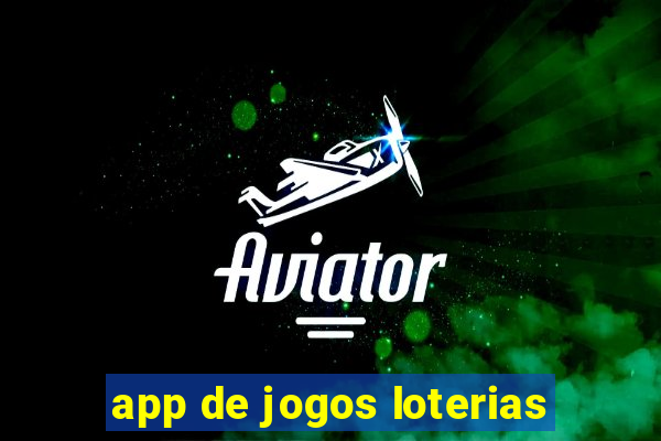 app de jogos loterias