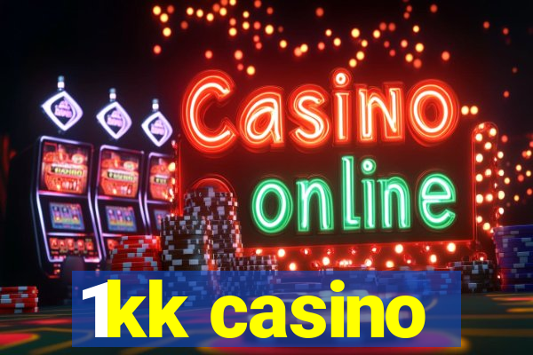 1kk casino