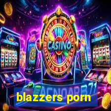 blazzers porn